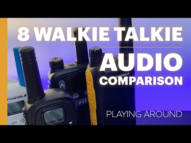 Which Walkie-Talkie Sounds Best?