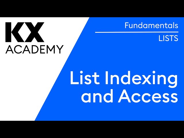 Fundamentals | List Indexing and Access in kdb | Hands on