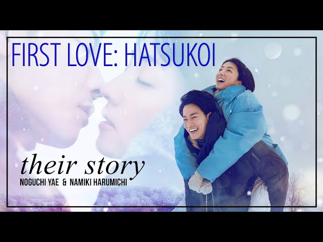 First Love: Hatsukoi FMV ► Noguchi Yae & Namiki Harumichi 💖 High School First Love