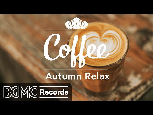 Autumn Jazz Beats & Slow Jazz Playlist - Cafe Music for Study, Work, Relax