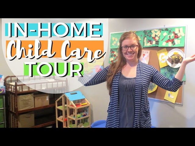 In-Home Child Care Tour | UPDATED: ONE YEAR LATER