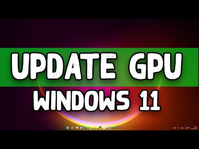 How To Update GPU(Graphics Driver) in Windows 11