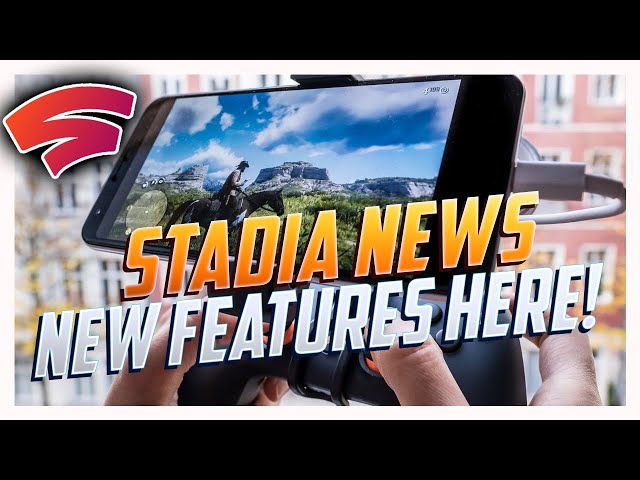Stadia NEW Features Rolled Out! ALL Android Devices Work! Mobile Touch Controls! New Resolution