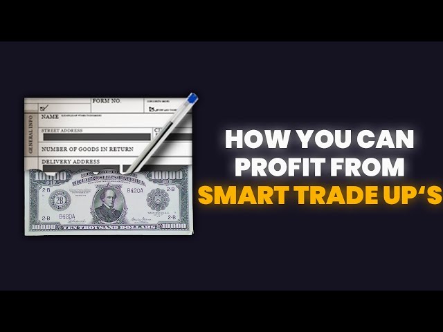 How To Profit From Trade Up's Every Time!