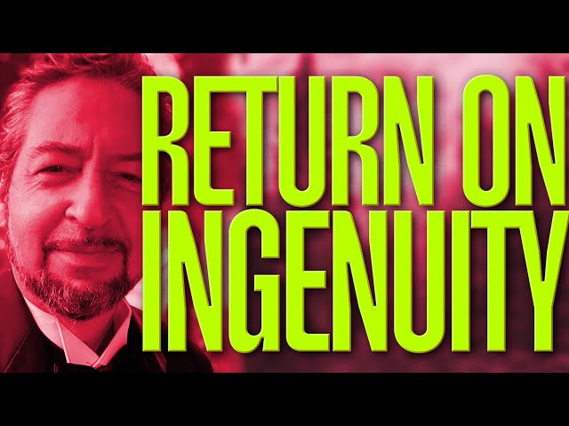 R.O.I. Return On Ingenuity — HOW TO DOMINATE THE GAME OF BUSINESS