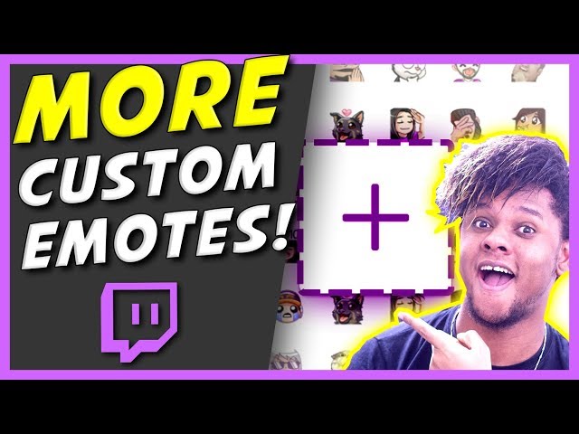 MORE EMOTES for Twitch Affiliates and partners !!! (2019)