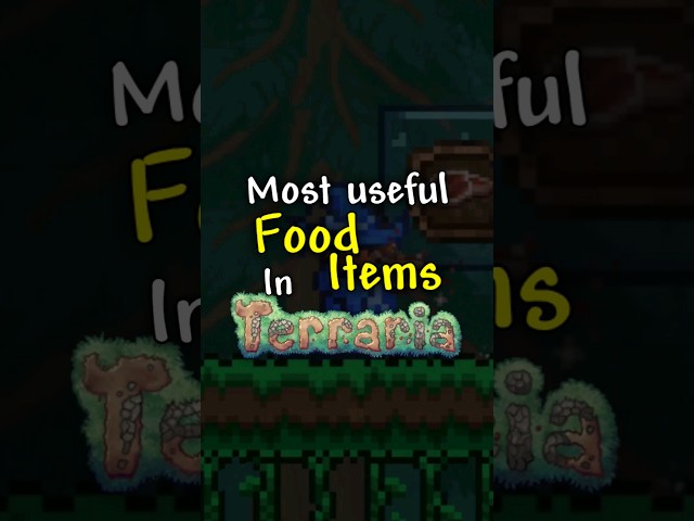 The MOST USEFUL Food in Terraria
