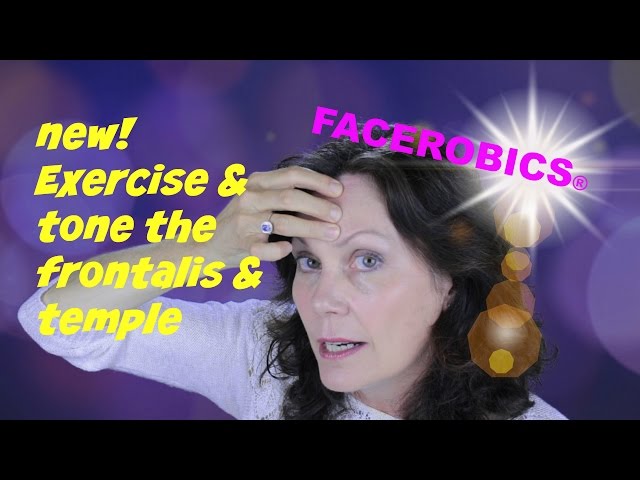 Lift the Temple Muscles to Reduce Skin Thinning in Easy Steps | FACEROBICS