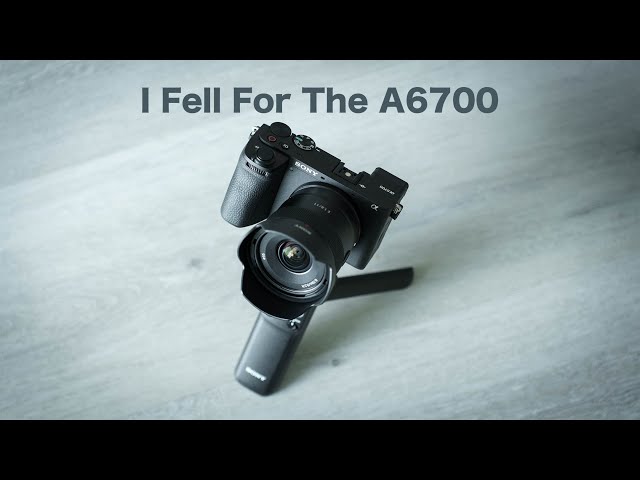 The BEST APC-C Camera? –I Fell For The Sony A6700