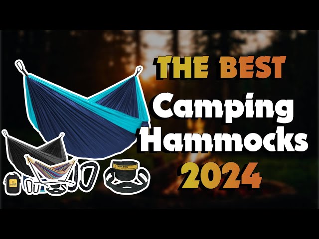 The Top 5 Best Hammock in 2024 - Must Watch Before Buying!