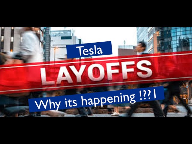 Tesla layoff.... Why is it happening!!?!