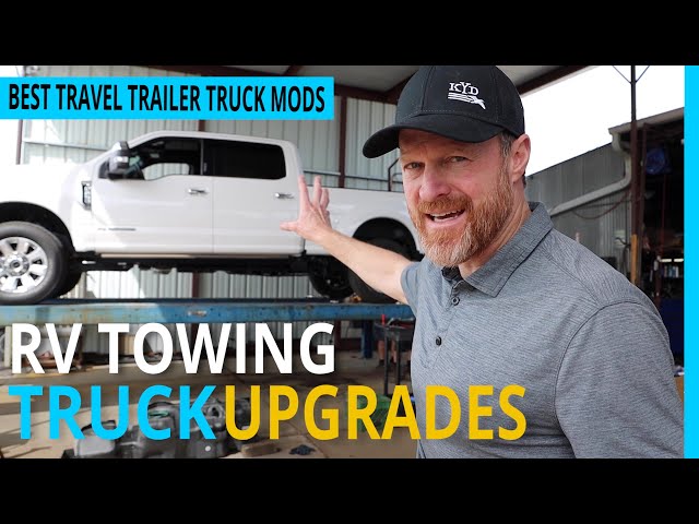 Ford F250 Super Duty - Best RV Towing Mods & Upgrades