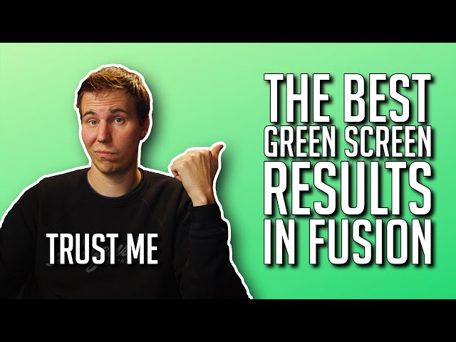 Advanced Green Screen in Fusion