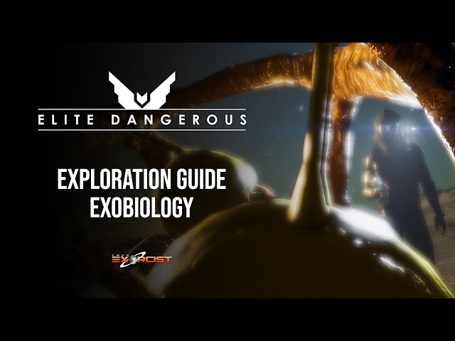 ELITE DANGEROUS - Exploration Guide - Part Four (Exobiology)