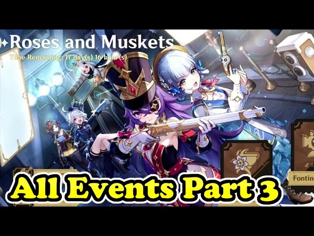 Roses and Muskets All Events Part 3 Genshin Impact