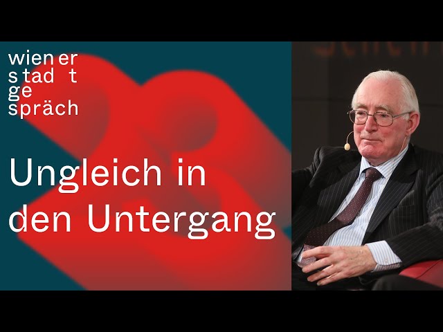 Sir Tony Atkinson: Ungleich in den Untergang | Wiener Stadtgespräch