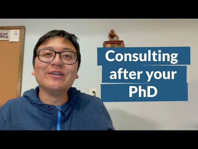 Consulting after your PhD - PhD Talk