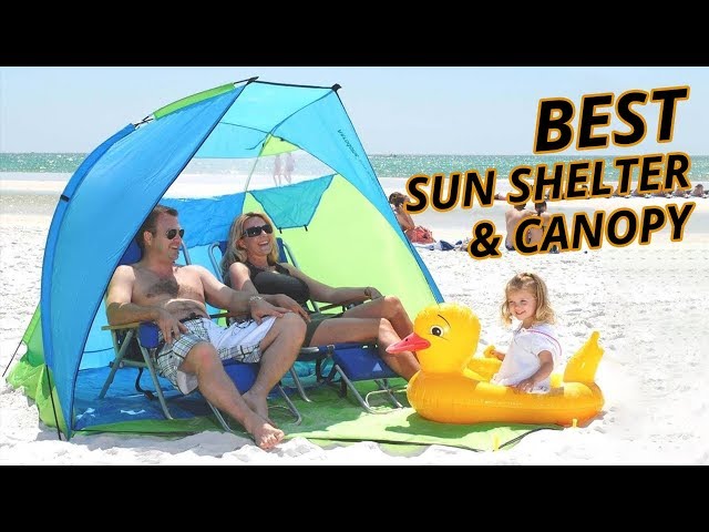Top 5 Best Sun Shelter & Canopy Tent