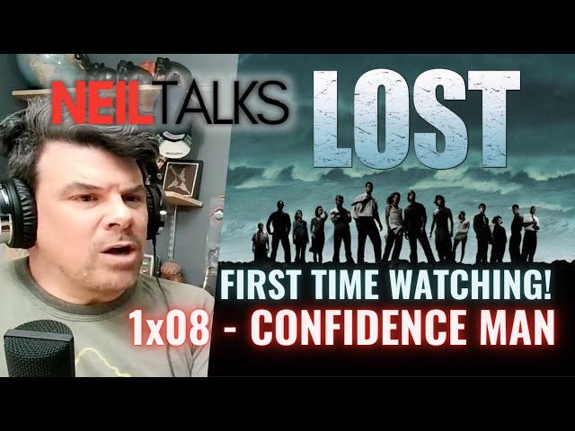 LOST Reaction - 1x08 Confidence Man - FIRST TIME WATCHING!  Let's Talk About Secrets
