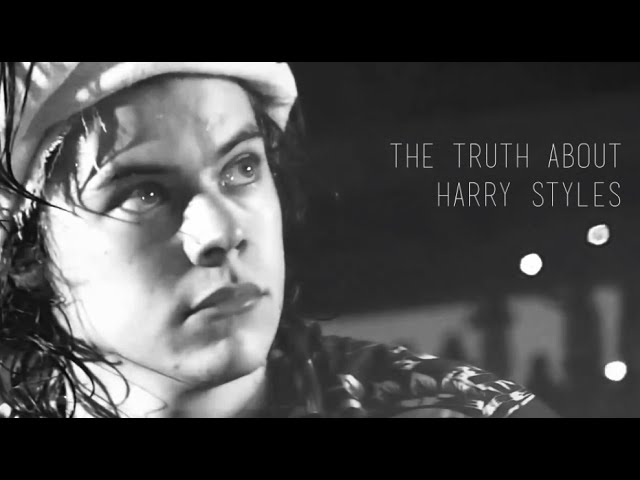 THE TRUTH ABOUT HARRY STYLES