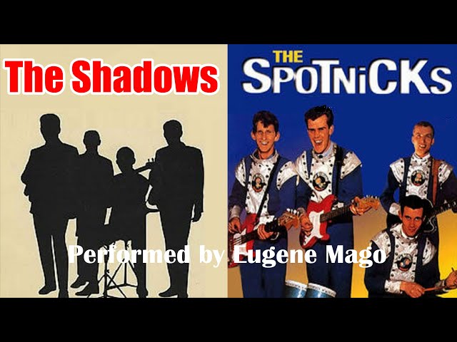 THE SHADOWS and THE SPOTNICKS