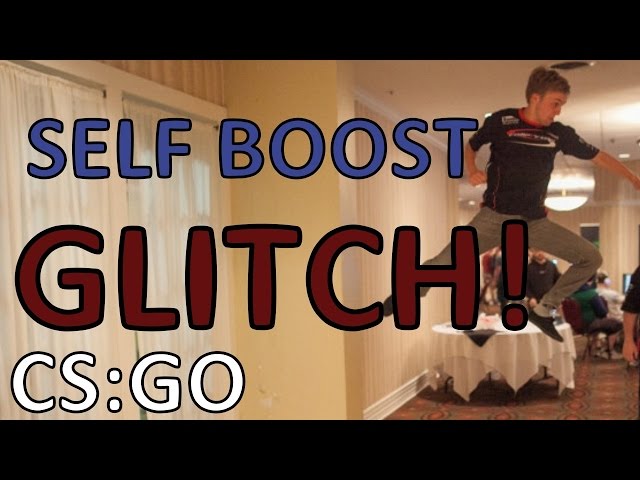 Self Boost GLITCH! CS:GO (fixed)