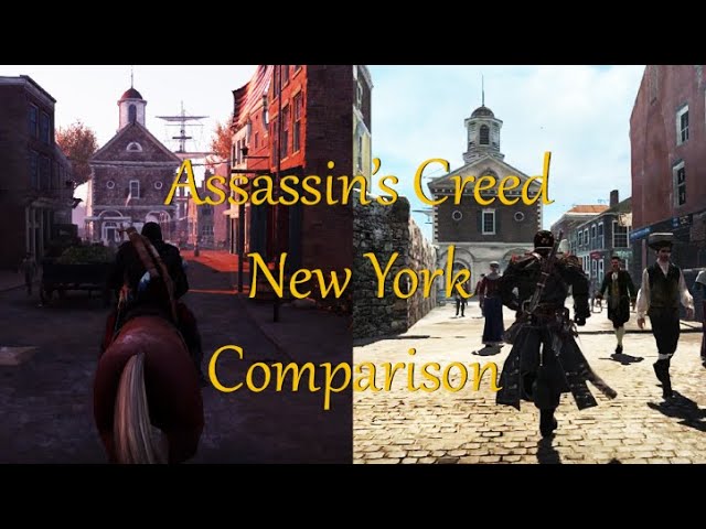 Assassin's Creed New York Comparison