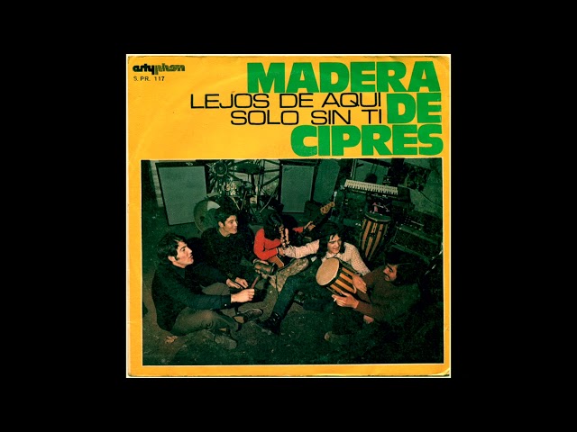 Madera De Cipres | Song: Lejos De Aqui | Rock • Psych | Spain | 1972