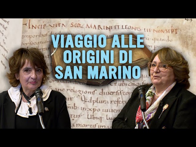 Viaggio alle origini di San Marino - Lectio Magistralis" Ex Universis Europe Partibus"