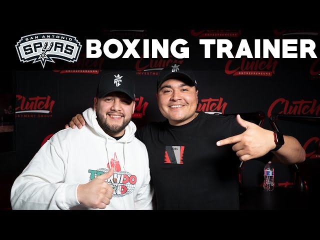 San Antonio Spurs Boxing Trainer | Ronnie Cantu - Clutch Podcast