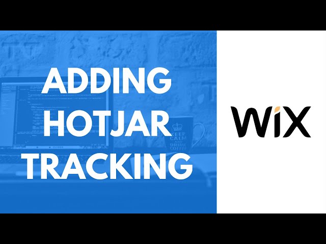 How to Add Hotjar Tracking Code To Your Wix Website?