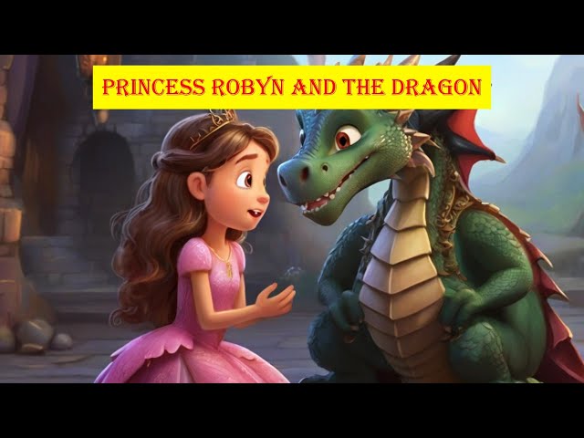 Princess Robyn and the Dragon | Fairy Tales İn English | English Fairy Tales