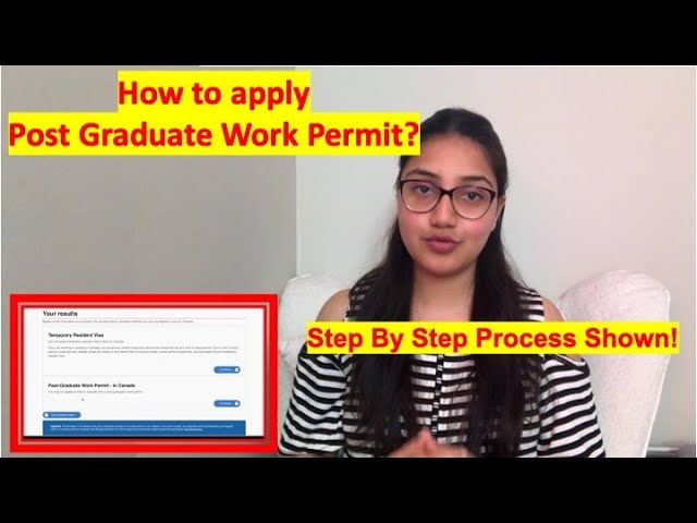 How to apply Post Graduate Work Permit Online?