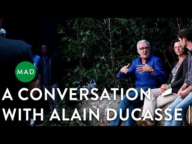 A Conversation with Alain Ducasse | A.Ducasse; D. Chang; D. Patterson; C. Ying; R. Redzepi