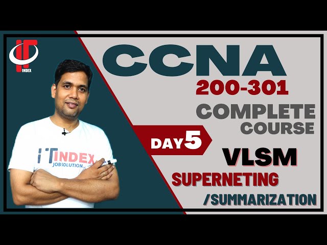 Variable Length Subnet mask ( VLSM ) | Day 5 | CCNA | Supernetting | Summarization | Subnetting