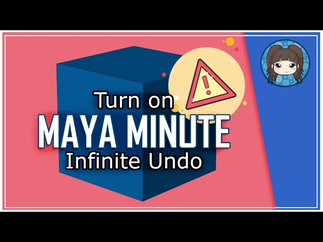 HOW TO INCREASE UNDO LIMIT - Maya Minute