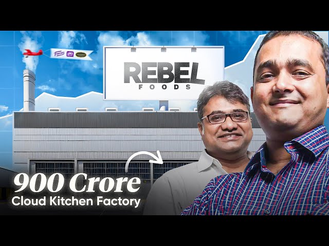 How RebelFoods DISRUPTED India’s 8000Crore Cloud Kitchen Industry | GrowthX Wireframe