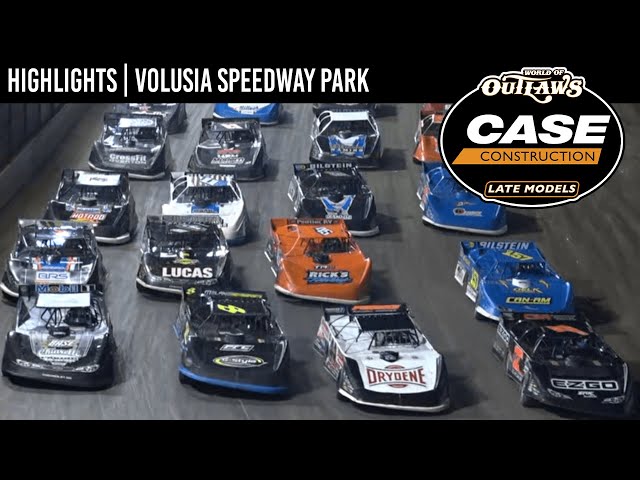 World of Outlaws CASE Late Models at Volusia Speedway Park February 19, 2022 | HIGHLIGHTS