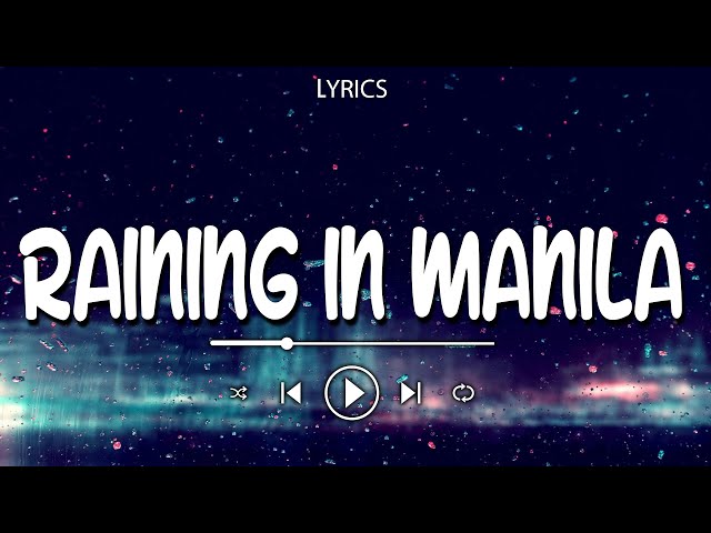 Raining In Manila (Lyrics)