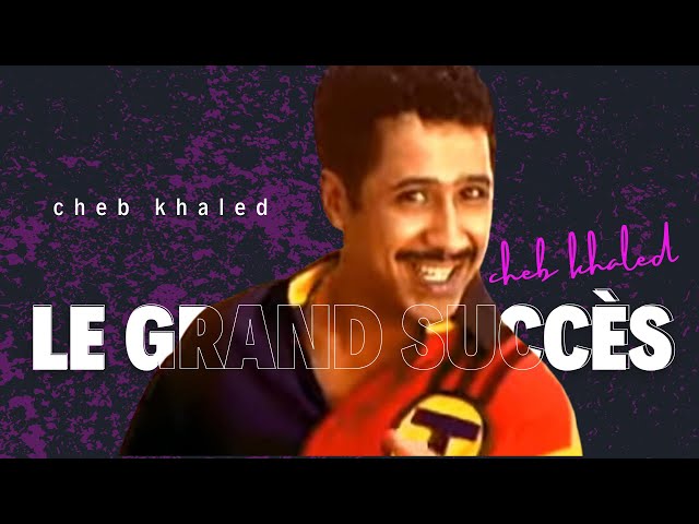Cheb Khaled : L'Épopée du Grand Succès, Reportage Exclusif!!!