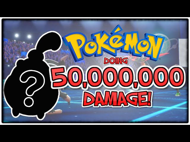 Doing over 50 MILLION Damage in Pokemon!