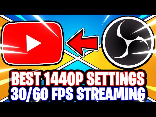 OBS Studio: Best 2K 1440p QHD YouTube Streaming Settings for 30fps & 60fps (OBS Studio Tutorial)