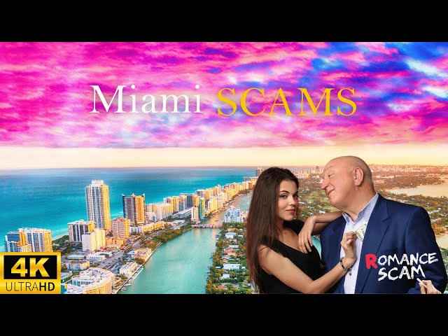 Top 15 SCAMS in Miami Florida That Could Cost You BIG Time