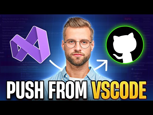 How to Push Code to GitHub from Visual Studio Code & Create a GitHub Repository (2024 updated)