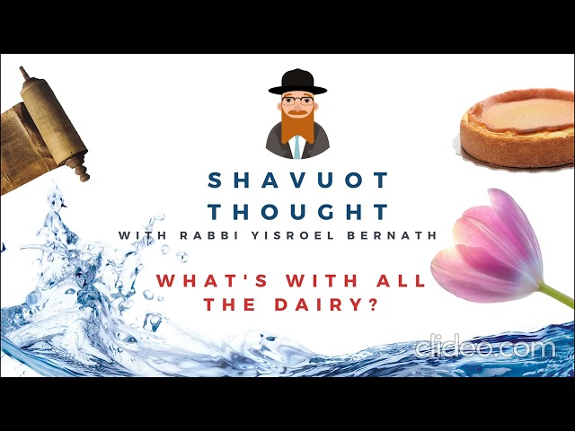 Shvauot | What's with All the Dairy?