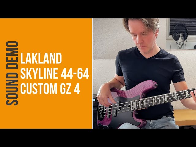 Lakland Skyline 4464 Custom GZ 4 - Sound Demo (no talking)