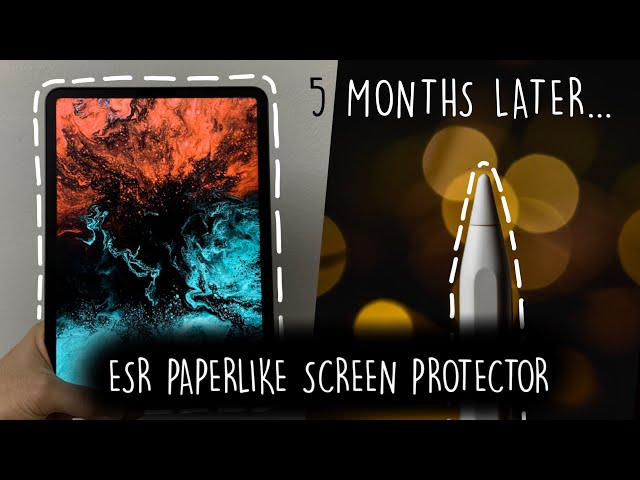 ESR Paperlike Screen Protector: My Honest Opinion 5 Months Later