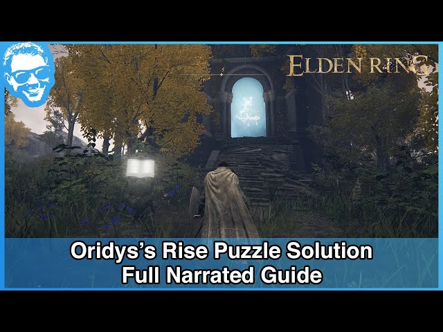 Oridys's Rise Puzzle Solution - Full Narrated Guide - Elden Ring [4k HDR]