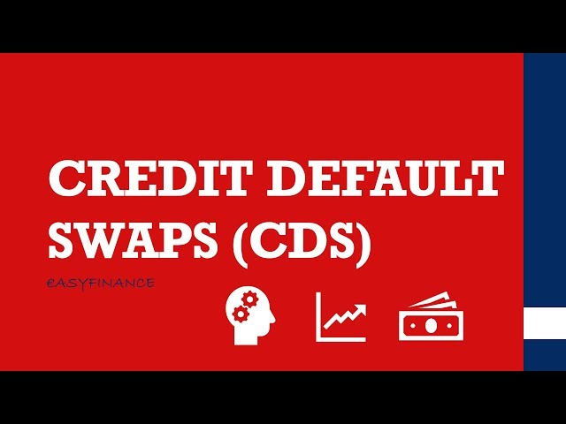 CREDIT DEFAULT SWAPS | What are CDS | explanation
