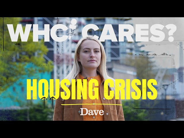 Housing Crisis - Who Cares? With Amelia Dimoldenberg | Dave